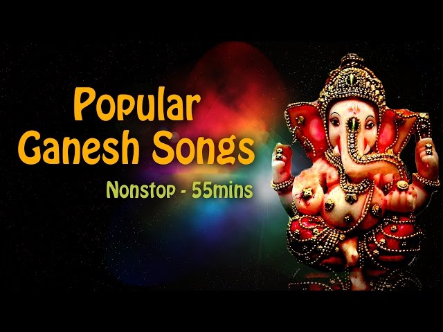 Popular Ganpati Songs – Downloads Ganesh Chaturthi Songs (Hindi, Marathi, English)